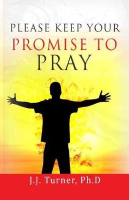 Book cover for Please Keep Your Promise To Pray