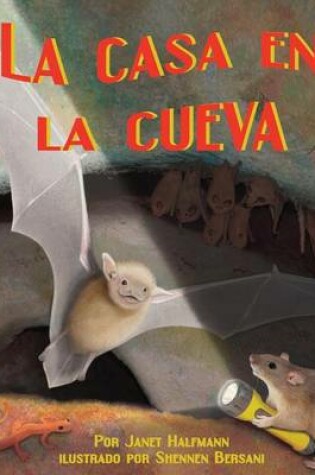 Cover of La Casa En La Cueva (Home in the Cave)