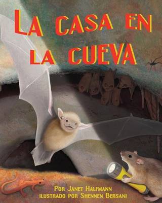 Book cover for La Casa En La Cueva (Home in the Cave)