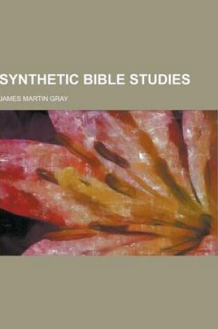 Cover of Synthetic Bible Studies