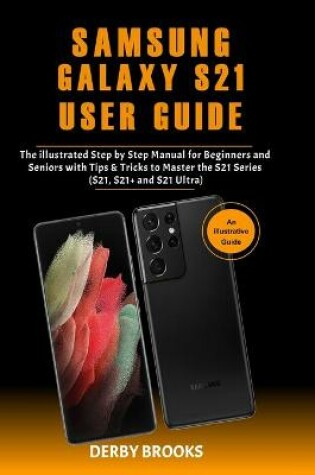 Cover of Samsung Galaxy S21 User Guide