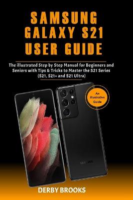 Book cover for Samsung Galaxy S21 User Guide