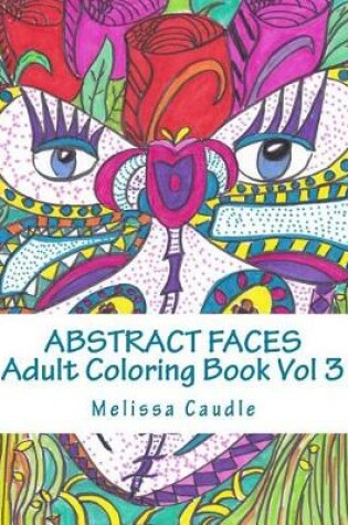 Cover of Abstract Faces Vol 3