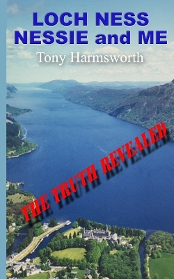 Book cover for Loch Ness, Nessie and Me