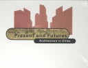 Book cover for Present and Futures