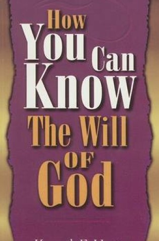 Cover of How You Can Know Will of God