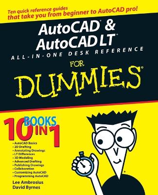 Book cover for AutoCAD and AutoCAD LT All-in-One Desk Reference For Dummies