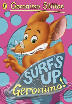 Book cover for Geronimo Stilton: Surf's Up, Geronimo! (#14)