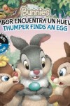 Book cover for Thumper Finds an Egg / Tambor Encuentra Un Huevito (English-Spanish) (Disney Bunnies)