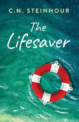 Book cover for The Lifesaver