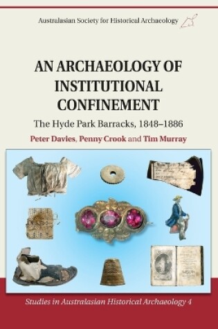 Cover of An Archaeology of Institutional Confinement