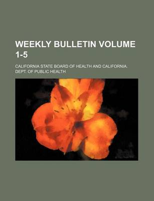 Book cover for Weekly Bulletin Volume 1-5