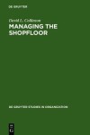 Book cover for Managing the Shopfloor