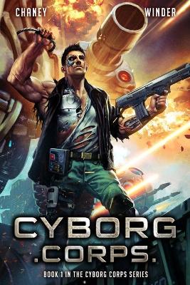 Book cover for Cyborg Corps