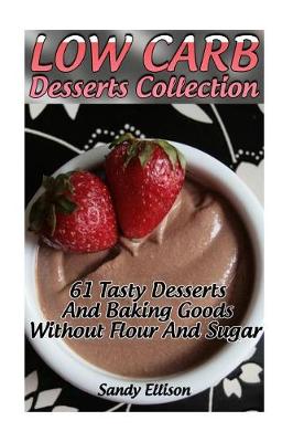 Cover of Low Carb Desserts Collection