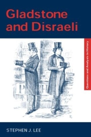 Cover of Gladstone and Disraeli