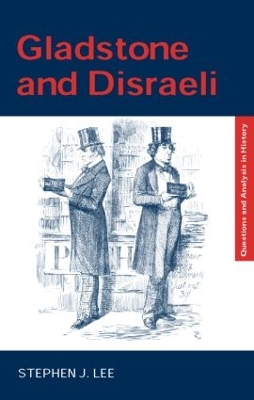 Book cover for Gladstone and Disraeli