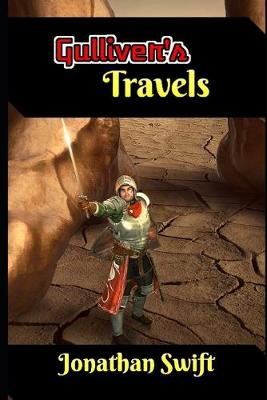 Book cover for Gulliver's Travels By Jonathan Swift (Annotated) Unabridged (Illustrated) Classic Version