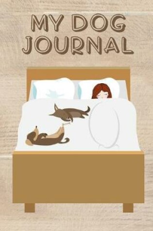 Cover of My Dog Journal
