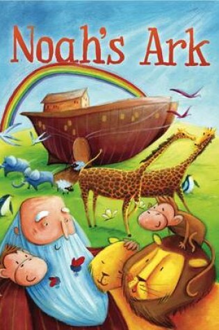 Cover of My First Bible Stories (Old Testament): Noah's Ark