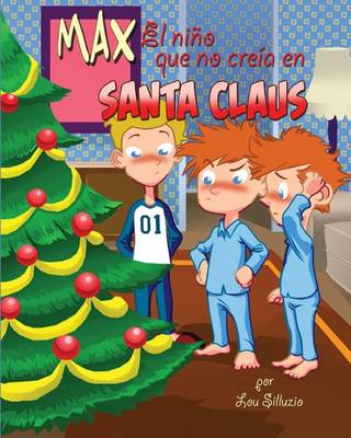 Book cover for Max el nino que no creia en Santa Claus