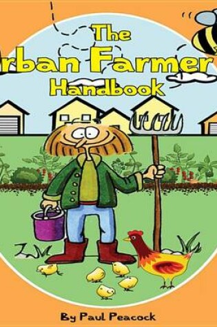 Cover of The Urban Farmer's Handbook