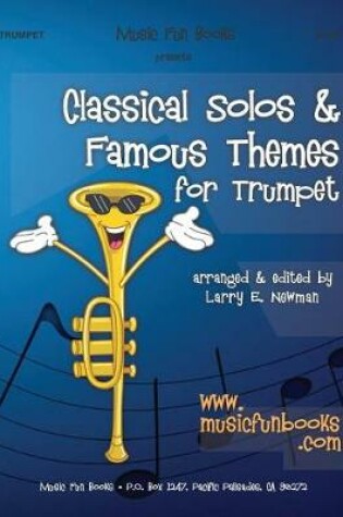 Cover of Classical Solos & Famous Themes for Trumpet
