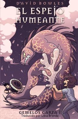 Book cover for El Espejo Humeante