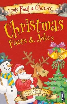 Book cover for Truly Foul & Cheesy Christmas Facts and Jokes Book