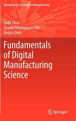 Book cover for Fundamentals of Digital Manufacturing Science