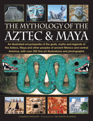 Book cover for The Mythology of the Aztec and Maya