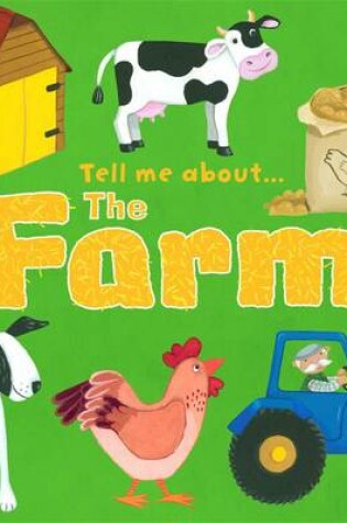 Cover of Tell Me About the Farm