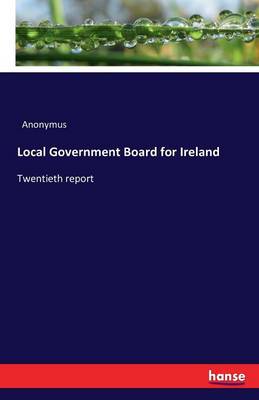 Book cover for Local Government Board for Ireland