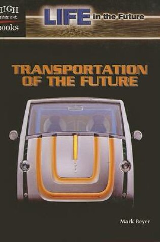 Cover of Transportation of the Future