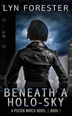 Book cover for Beneath a Holo-Sky
