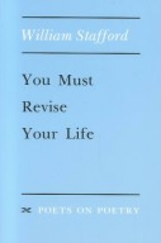 Cover of You Must Revise Your Life CB