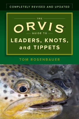 Cover of The Orvis Guide to Leaders, Knots, and Tippets