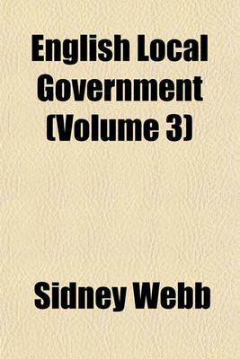 Book cover for English Local Government (Volume 3)