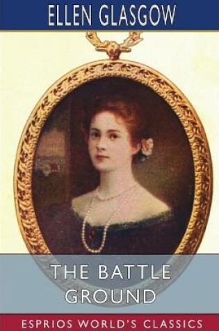 Cover of The Battle Ground (Esprios Classics)