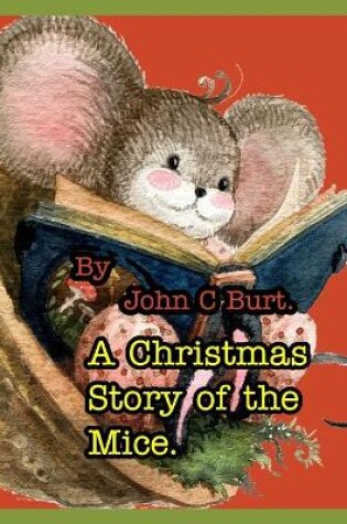 Cover of A Christmas Story of the Mice.