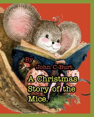 Book cover for A Christmas Story of the Mice.