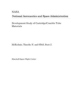 Book cover for Development Study of Cartridge/Crucible Tube Materials