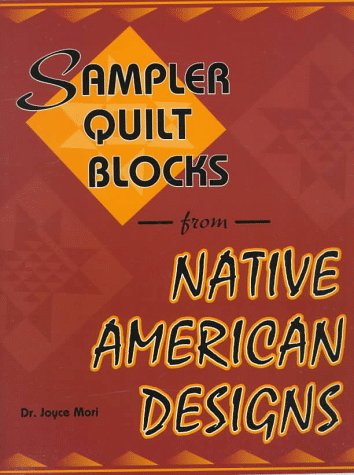 Book cover for Sampler Quilt Blocks from Native American Designs