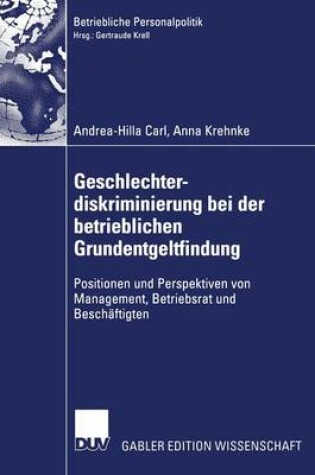 Cover of Geschlechterdiskriminierung bei der betrieblichen Grundentgeltfindung