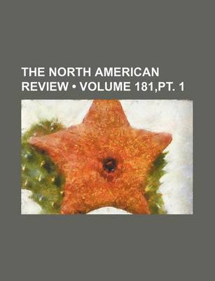 Book cover for The North American Review (Volume 181, PT. 1)