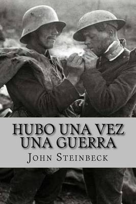Book cover for Hubo Una Vez Una Guerra