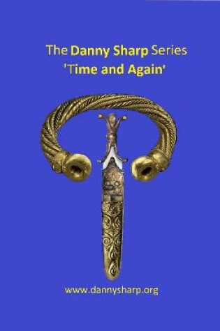 Cover of Danny Sharp Series 'Time and Again'