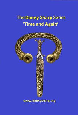 Book cover for Danny Sharp Series 'Time and Again'