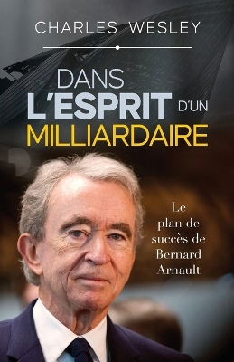 Book cover for Dans l'esprit d'un milliardaire