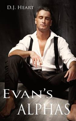 Book cover for Evan's Alphas